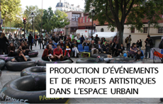 Production d'événements et de projets artistiques dans l'espace urbain
